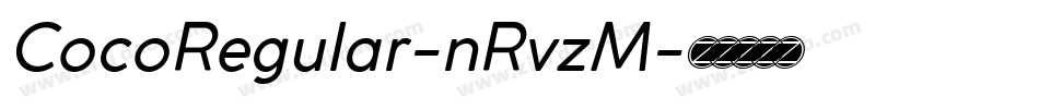 CocoRegular-nRvzM字体转换