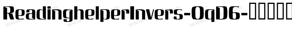 ReadinghelperInvers-OqD6字体转换