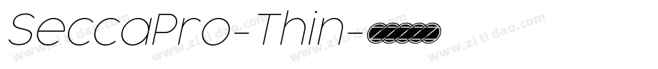 SeccaPro-Thin字体转换