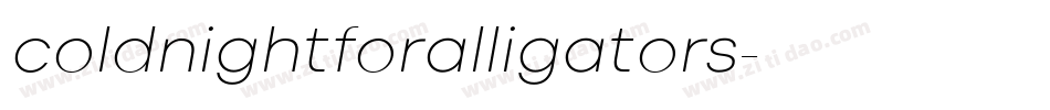 coldnightforalligators字体转换