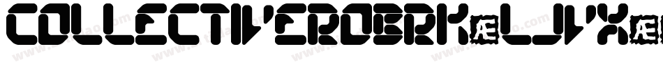 CollectiveRoBrk-ljvX字体转换 CollectiveRoBrk-ljvX字体转换