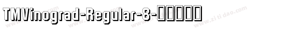 TMVinograd-Regular-8字体转换