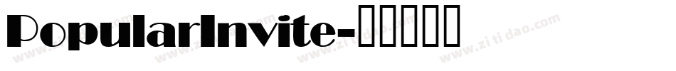 PopularInvite字体转换