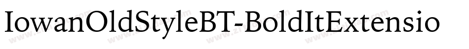 IowanOldStyleBT-BoldItExtension字体转换