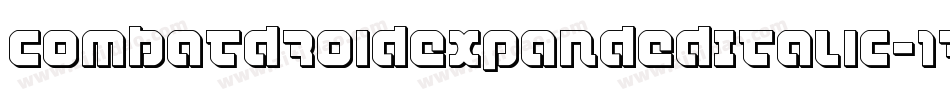 CombatDroidExpandedItalic-13OM字体转换