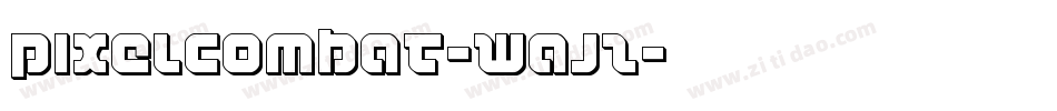 PixelCombat-Wajz字体转换