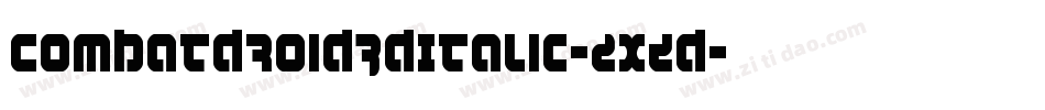 CombatDroid3DItalic-2xZd字体转换