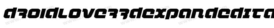 DroidLover3DExpandedItalic-rB89字体转换