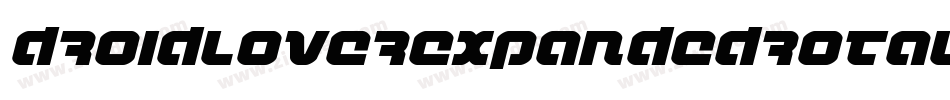 DroidLoverExpandedRotalic-8PRB字体转换