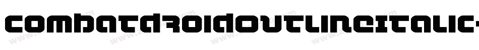CombatDroidOutlineItalic-wap9字体转换