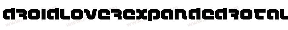 DroidLoverExpandedRotalic-8PRB字体转换