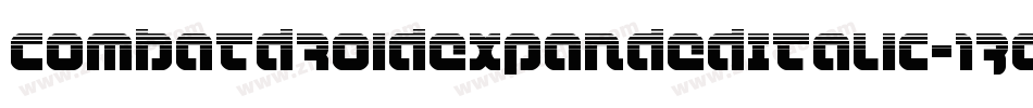 CombatDroidExpandedItalic-13OM字体转换