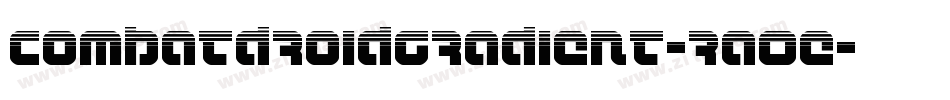 CombatDroidGradient-RaOe字体转换
