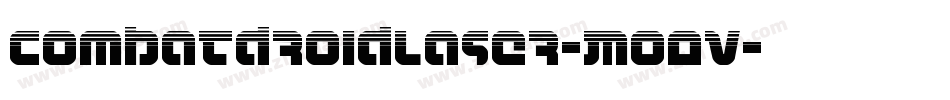 CombatDroidLaser-Mo0v字体转换
