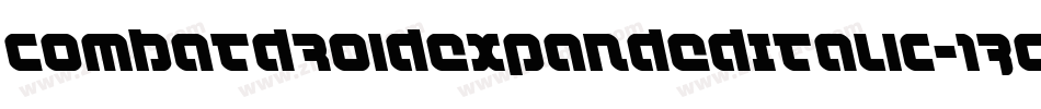 CombatDroidExpandedItalic-13OM字体转换