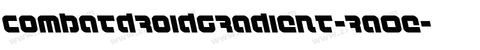 CombatDroidGradient-RaOe字体转换