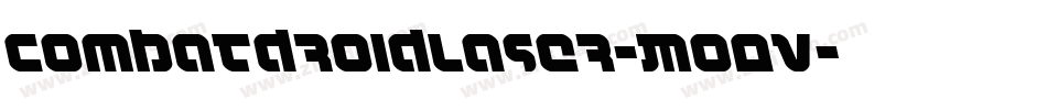 CombatDroidLaser-Mo0v字体转换