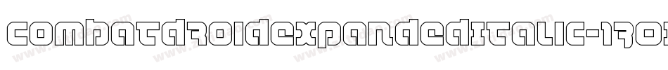 CombatDroidExpandedItalic-13OM字体转换