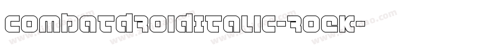 CombatDroidItalic-roEK字体转换