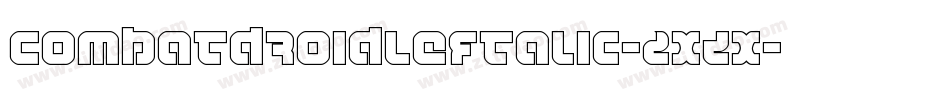 CombatDroidLeftalic-2xZX字体转换