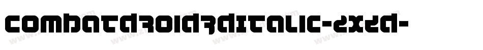 CombatDroid3DItalic-2xZd字体转换