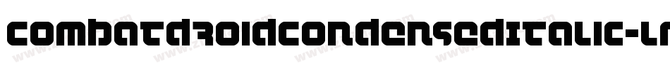 CombatDroidCondensedItalic-lmoq字体转换