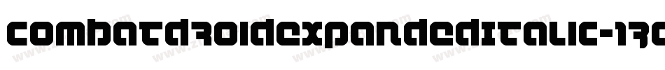 CombatDroidExpandedItalic-13OM字体转换