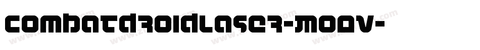 CombatDroidLaser-Mo0v字体转换
