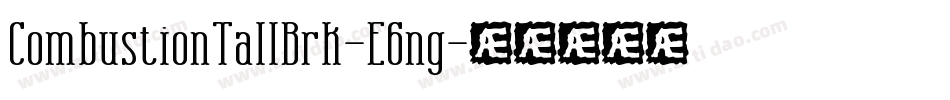 CombustionTallBrk-E6ng字体转换