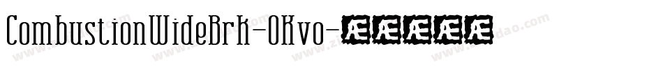 CombustionWideBrk-OKvo字体转换