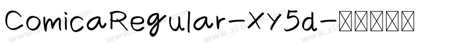 ComicaRegular-XY5d字体转换