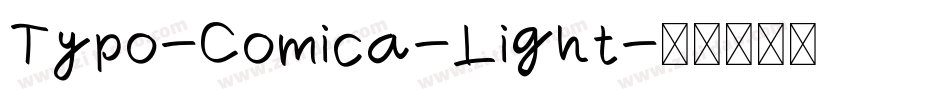 Typo-Comica-Light字体转换