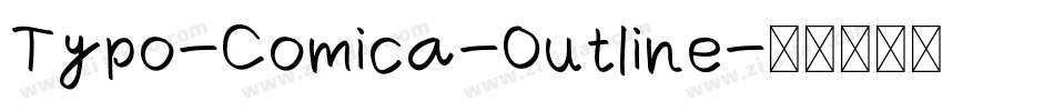 Typo-Comica-Outline字体转换