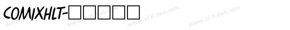 COMIXHLT字体转换
