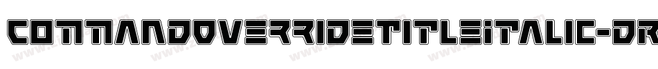CommandOverrideTitleItalic-dRmx字体转换