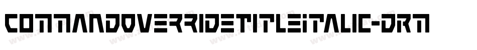 CommandOverrideTitleItalic-dRmx字体转换