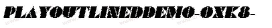 PlayOutlinedDemo-OXK8字体转换
