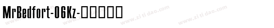 MrBedfort-06Kz字体转换