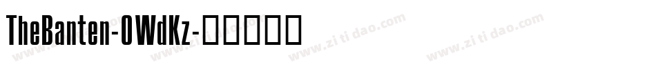 TheBanten-0WdKz字体转换