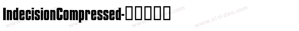 IndecisionCompressed字体转换