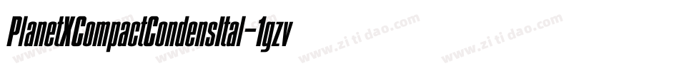 PlanetXCompactCondensItal-1gzv字体转换