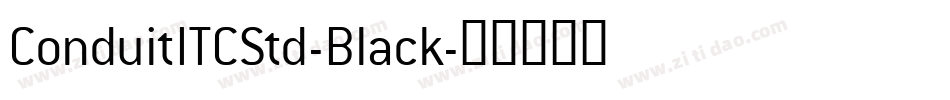 ConduitITCStd-Black字体转换