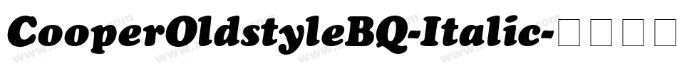 CooperOldstyleBQ-Italic字体转换