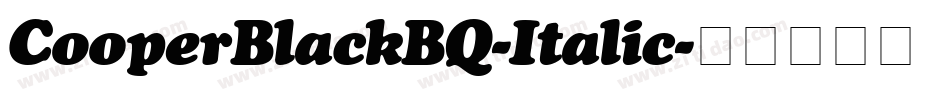 CooperBlackBQ-Italic字体转换