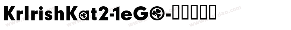KrIrishKat2-1eG0字体转换