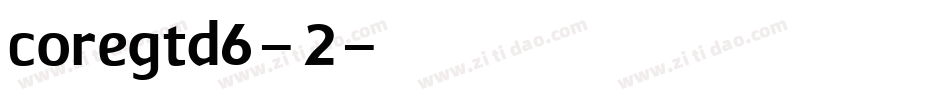 coregtd6-2字体转换