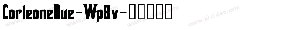 CorleoneDue-Wp8v字体转换