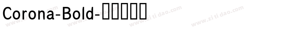 Corona-Bold字体转换