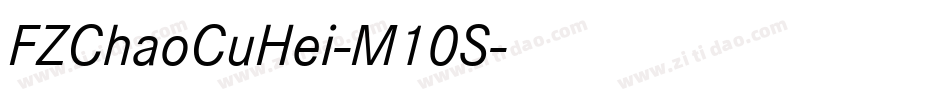 FZChaoCuHei-M10S字体转换