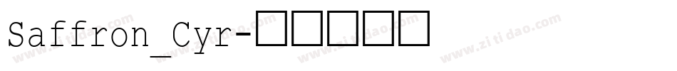 Saffron_Cyr字体转换